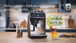 Philips LatteGo 5500 ile serinleten tarifler  Iced Orange Espresso [upl. by Moorefield]