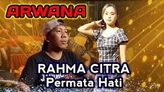 PERMATA HATI  Rahma Citra  CAK MALIK  ARWANA  CR Pro Audio  Live in Balong Pacul Nganjuk [upl. by Janella]