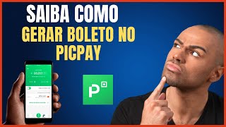 COMO GERAR BOLETO NO PICPAY [upl. by Haroppizt]