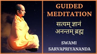 Guided Meditation Satyam Jnanam Anantam Brahma  Swami Sarvapriyananda [upl. by Adnopoz]