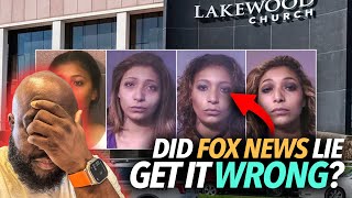 quotFox News Got It Wrongquot How Do We Know What The Lakewood Woman Was At Joel Osteens Church 🤔 [upl. by Shaeffer388]