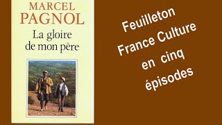 Marcel Pagnol  quotLa gloire de mon pèrequot  partie 2  Préparatifs pour une villa dans les collines [upl. by Dnallor]