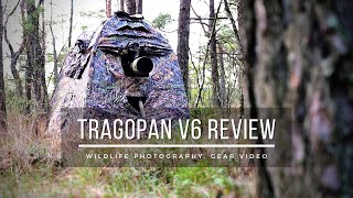 TRAGOPAN V6 REVIEW  Photoblind Wildlifephotography Gear video [upl. by Euqirrne217]