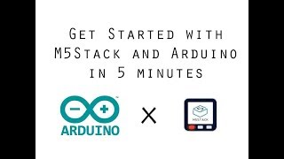 M5Stack Arduino IDE Setup in 5 minutes [upl. by Flower249]