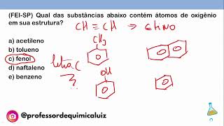 FEISP Qual das substâncias abaixo contém átomos de oxigênio em sua estrutura [upl. by Juetta]