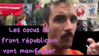 Les cocus du front républicain vont manifester [upl. by Tyler]