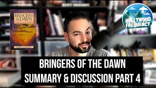 Bringers of the Dawn Summary amp Discussion Part 4 [upl. by Apps]