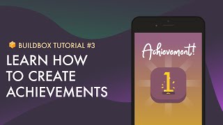 Buildbox Tutorial How to create Achievements [upl. by Vernen717]