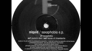 Niquid  Saxaphobia [upl. by Notxarb445]