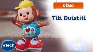 Titi Ouistiti  Le petit singe interactif  VTech [upl. by Eoin]