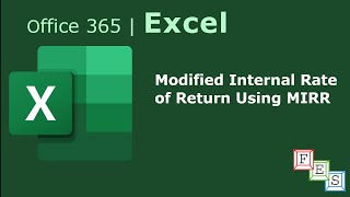 How to calculate Modified Internal Rate of Return using MIRR function in Excel  Office 365 [upl. by Yreffoeg482]