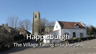 Happisburgh The Village falling into the sea [upl. by Eicnarf]