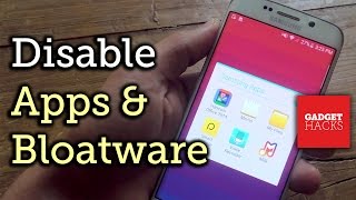 Disable amp Hide Bloatware on Your New Samsung Galaxy Device HowTo [upl. by Hoover]