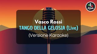 Vasco Rossi  Tango Della Gelosia Live Versione Karaoke [upl. by Guttery]