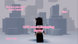 47k robux shopping spree  reuploaded  i had to fix some errors but now its good D [upl. by Aitnuahs]