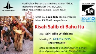 Patibulum  Kisah Salib di bahu itu Lukas 232649 [upl. by Ynna]