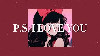 PS I LOVE YOU Lyric Video [upl. by Asinet]