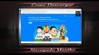 Como descargar un excelente navegador Maxthon Cloud [upl. by Choo100]