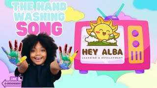 Wash Your Hands Song for Kids  Healthy Habits  The Hand Washing Song  Hey Alba [upl. by Nehtanoj]