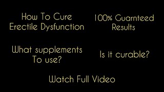 Erectile Dysfunction ka Ilaaj  How To permanently Cure ED  Watch Detail Video [upl. by Rusell]