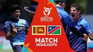 Sri Lanka v Namibia  Match Highlights  U19 CWC 2024 [upl. by Retxed759]