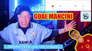 🐺🦅 ROMALAZIO REACTION GOAL DI MANCINI⚽️ Derby ritorno 2024 [upl. by Siulesoj905]