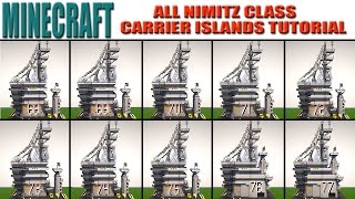 Minecraft Aircraft Carrier Main Islands Tutorial USS NIMITZ CLASS [upl. by Aimet]