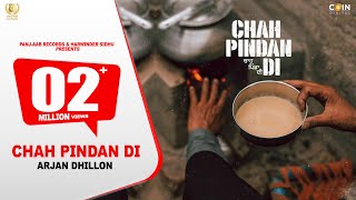 New Punjabi Songs 2024  Chah Pindan Di  Arjan Dhillon  Mxrci  Latest Punjabi Songs [upl. by Ahsieki]