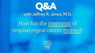 How has the treatment of oropharyngeal cancer evolved [upl. by Beffrey374]