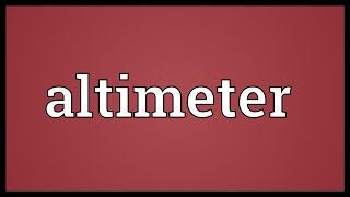 Altimeter Meaning [upl. by Yank]