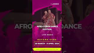 Festival Internacional en Cuba de Danzas Afrocubanas 2024 [upl. by Novahs]