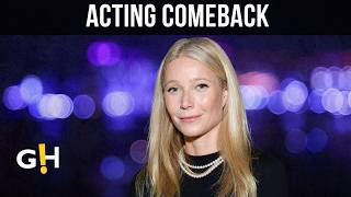 Gwyneth Paltrows Return to Acting A Daughters Influence  Entertainment News [upl. by Enilec323]