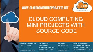 Cloud Computing Mini Projects with Source Code  Mini Projects on Cloud Computing [upl. by Brackett306]