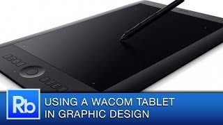 Using a Wacom Tablet as a Graphic Designer [upl. by Enialedam109]