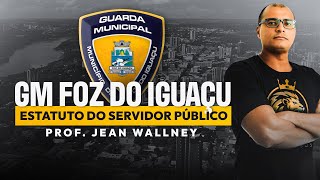 GUARDA MUNICIPAL FOZ DO IGUAÇUPR  ESTATUTO SERVIDOR PÚBLICO DO MUNICÍPIO [upl. by Maxfield]