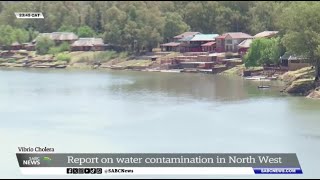 North West  Nontoxic bacteria Vibrio Cholerae found in some dams and rivers [upl. by Niotna346]