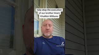 Save Imam from unjust execution httpsactioncaircomasaveimammarcelluskhalifahwilliams [upl. by Petra]