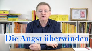 Die Angst besiegen Schritte zur persönlichen Stärke [upl. by Jacobina]