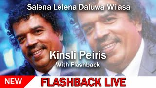 Salena Lelena Daluwa Wilasa  Kinsli Peiris With Flashback [upl. by Bridgid]