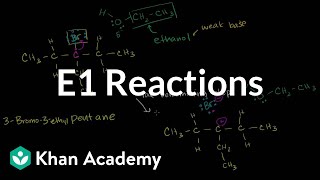 E1 reactions  Substitution and elimination reactions  Organic chemistry  Khan Academy [upl. by Etnoed]