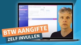 Btw aangifte invullen  Omzetbelasting invullen [upl. by Zima]