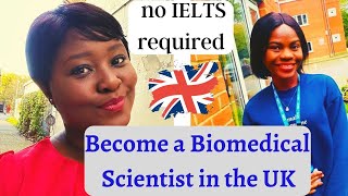 If youre thinking about relocating to the UK as a biomedical scientist WATCH this first [upl. by Ddarb]