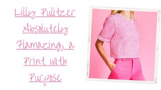 Lilly Pulitzer A Print with Purpose  Fashion amp Style  Lilly Pulitzer [upl. by Alokin727]