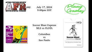 AFR Presents Soccer Blast Express MLS vs FLOTA [upl. by Prissie]