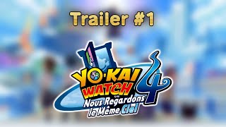 Yokai Watch 4 Patch Fr  Trailer 1 [upl. by Tarttan842]