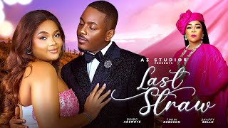 Last Straw  New Nigerian movie starring Bimbo Ademoye Timini Egbuson Shaffy Bello [upl. by Ayaladnot]