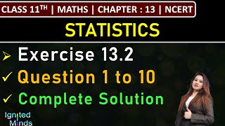 Class 11th Maths  Exercise 132 Q1 to Q10  Chapter 13 Statistics  NCERT [upl. by Naujak9]