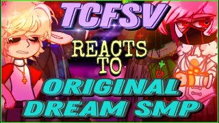 TCFSV react to original DSMP • Credits in description [upl. by Bagley]