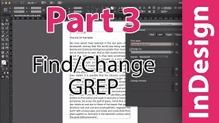 InDesign training Applying and editing styles Find amp Change GREP Putting A Book Together PART 3 [upl. by Robertson]