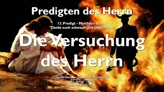 Egoismus Eitelkeit amp Herrschsucht Die Versuchung des Herrn ❤️ Jesus erläutert Matthäus 4111 [upl. by Sulecram]